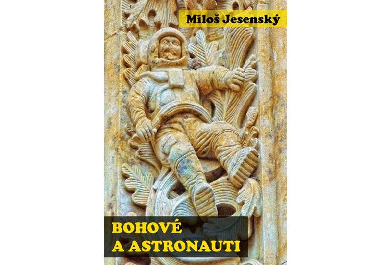 Bohové a astronauti
